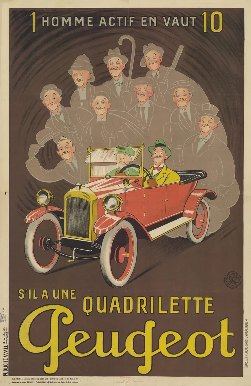 1 Homme Actif En Vaut 10 Sil A Une Quadrilette Peugeot Wall Art by Publicité Wall - High-Resolution Digital Print