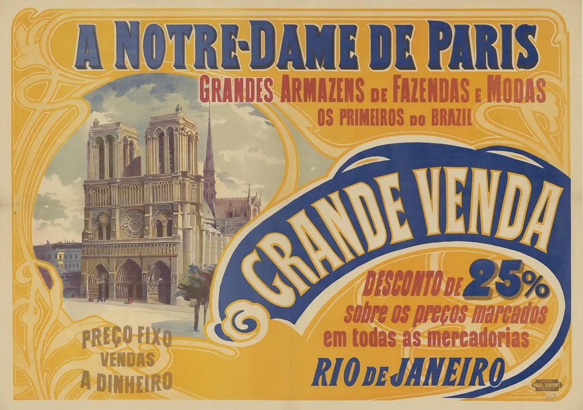 A Notre Dame De Paris Grandes Armazens De Fazendas E Modas Os Primeiros Do Brazil Grande Venda Wall Art by Imp. Paul Dupont - High-Resolution Digital Print