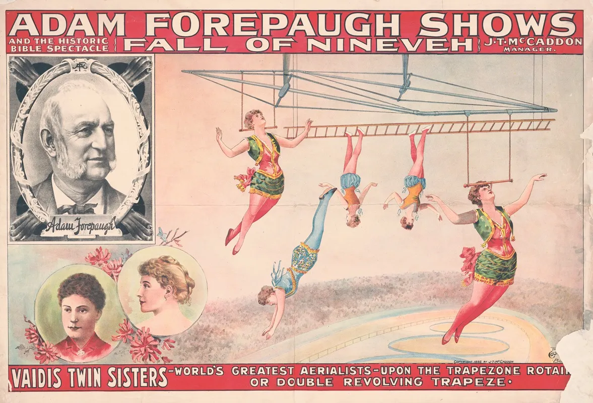 Adam Forepaugh Shows And The Historic Bible Spectacle Fall Of Nineveh Vaidis Twin Sisters Worlds Greatest Aerialists Wall Art by Courier Litho. Co. - High-Resolution Digital Print