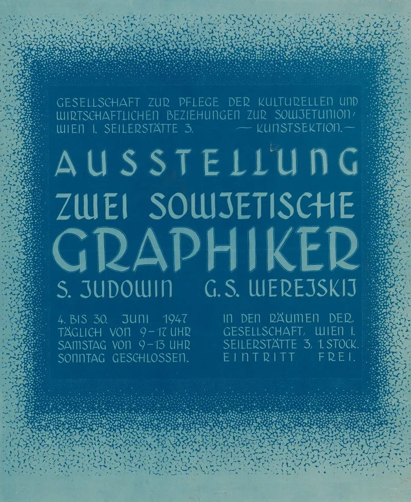 Ausstellung Zwei Sowjetische Graphiker S Judowin G S Werejskij