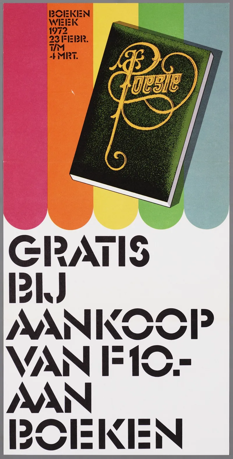 Boekenweek 1972 23 Febr 4 Mrt Gratis Bij Aankoop Van F 10 Aan Boeken Wall Art by CPNB - High-Resolution Digital Print