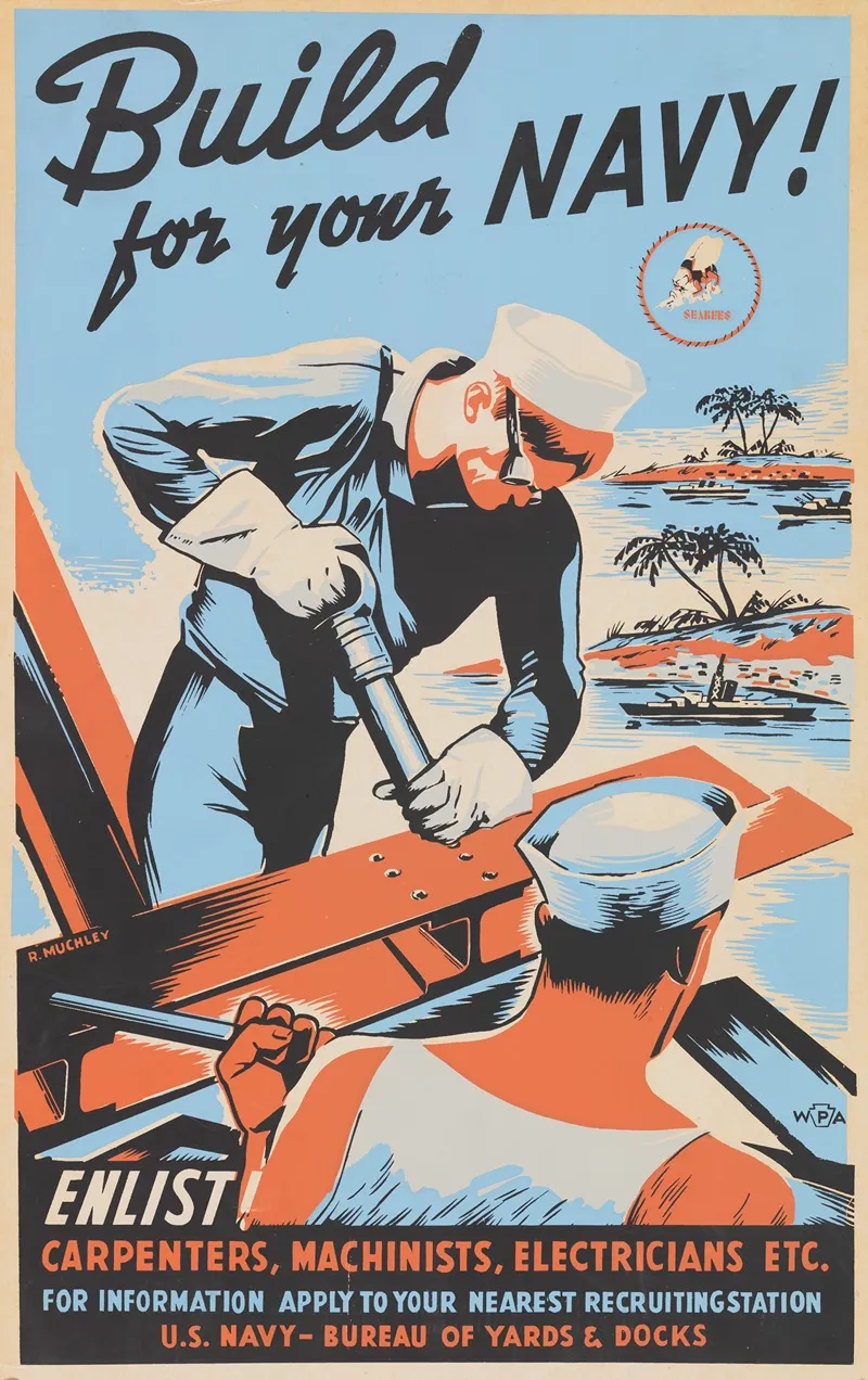 Build For Your Navy Enlist Carpenters Machinists Electricians Etc Wall Art by Robert Muchley - High-Resolution Digital Print