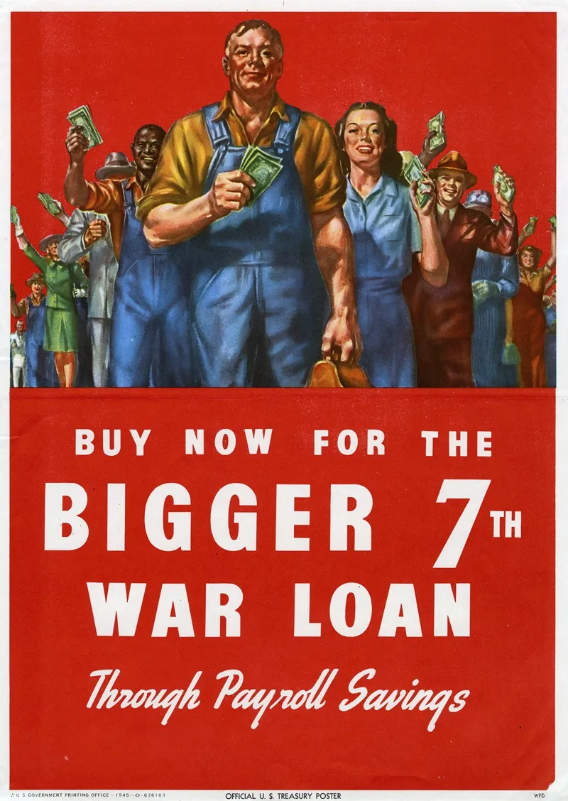 Buy Now For The Bigger 7th War Loan Through Payroll Savings