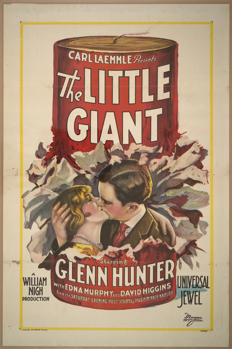 Carl Laemmle Presents The Little Giant Starring Glenn Hunter With Edna Murphy And David Higgins Wall Art by Morgan Litho Co. - High-Resolution Digital Print