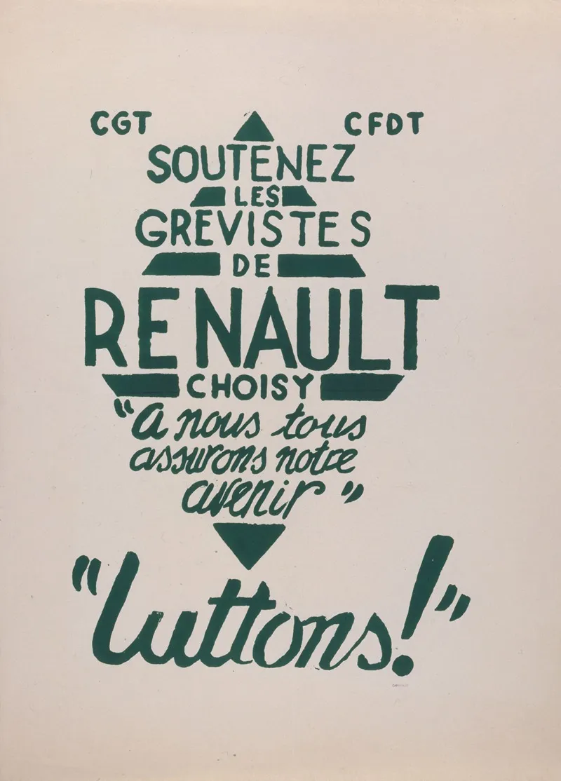 Cgt Cfdt Soutenez Les Grevistes De Renault Choisy A Nous Tous Assurons Notre Avenir Luttons Wall Art by Atelier de l'Ecole Nationale Supérieure des Beaux-Arts - High-Resolution Digital Print