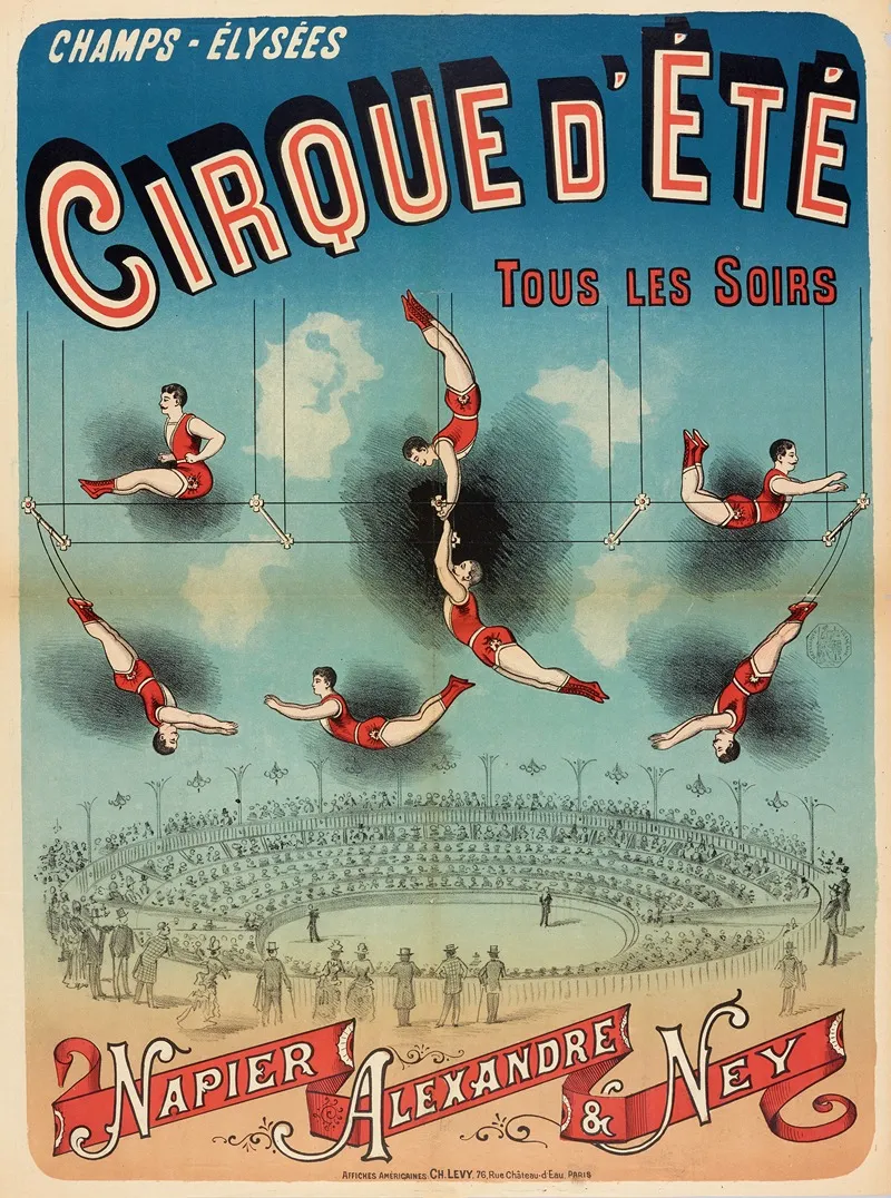 Champs Elysees Cirque Dete Tous Les Soirs Napier Alexandre Ney