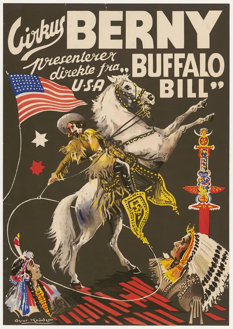 Circus Berny Presenterer Direkte Fra Usa Buffalo Bill Wall Art by Oscar Knudsen - High-Resolution Digital Print