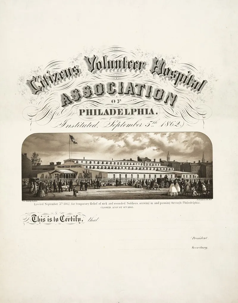 Citizens Volunteer Hospital Association Of Philadelphia Instituted September 5th 1862