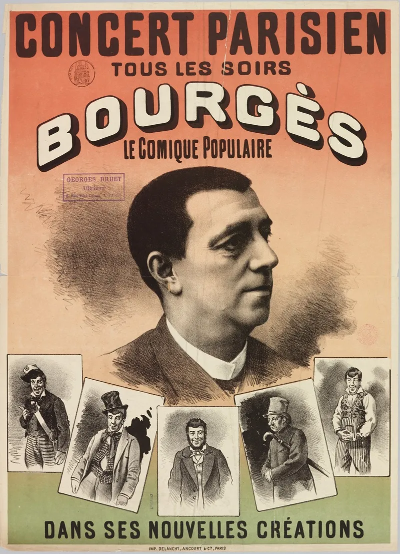Concert Parisien Tous Les Soirs Bourges Le Comique Populaire Dans Ses Nouvelles Creations Wall Art by Imp. Delanchy & Cie - High-Resolution Digital Print