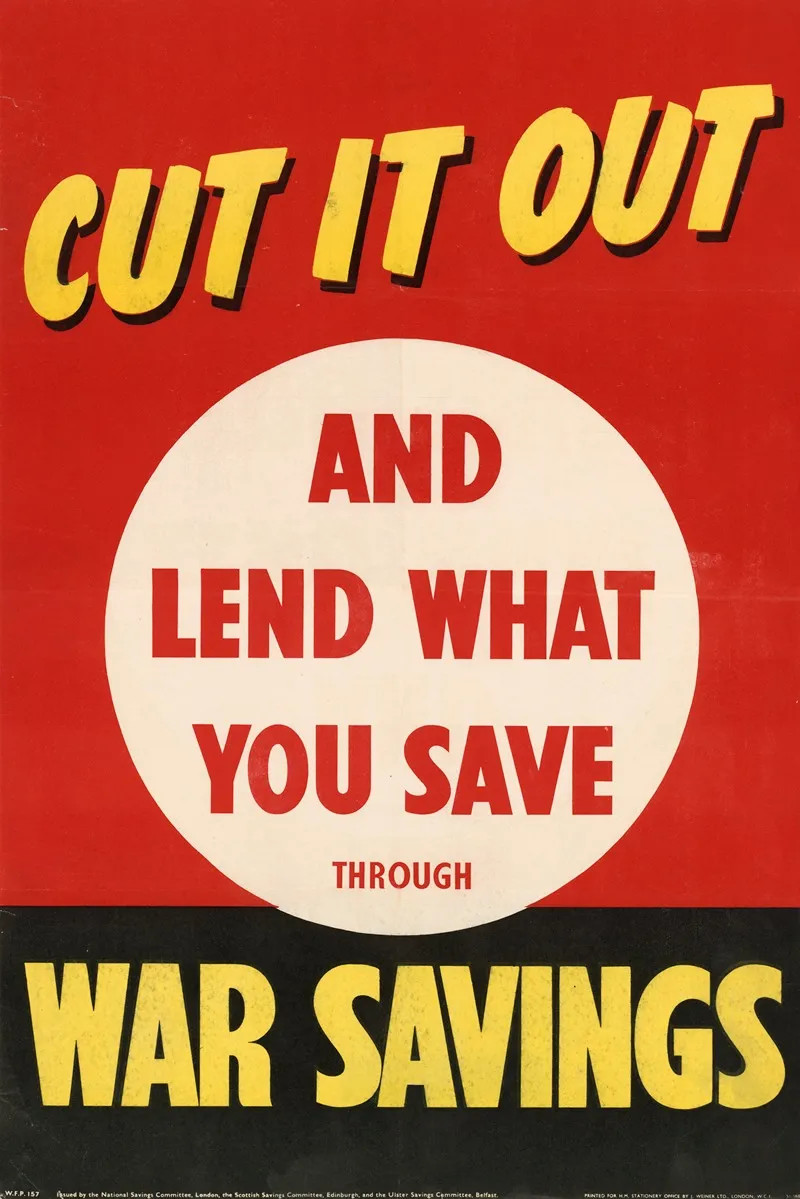 Cut It Out And Lend What You Save Through War Savings