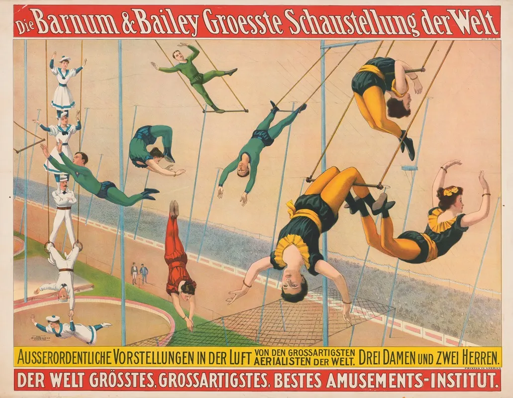 Die Barnum Bailey Groesste Schaustellung Der Welt Ausserordentliche Vorstellungen In Der Luft