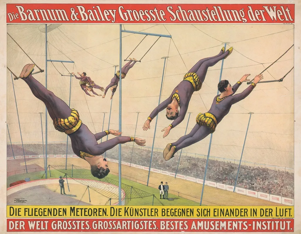 Die Barnum Bailey Groesste Schaustellung Der Welt Der Welt Die Fliegenden Meteroen