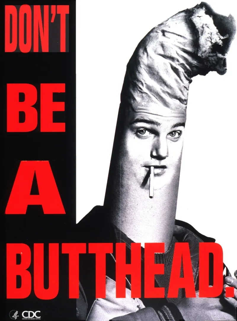 Dont Be A Butthead Wall Art by Centers for Disease Control and Prevention - High-Resolution Digital Print