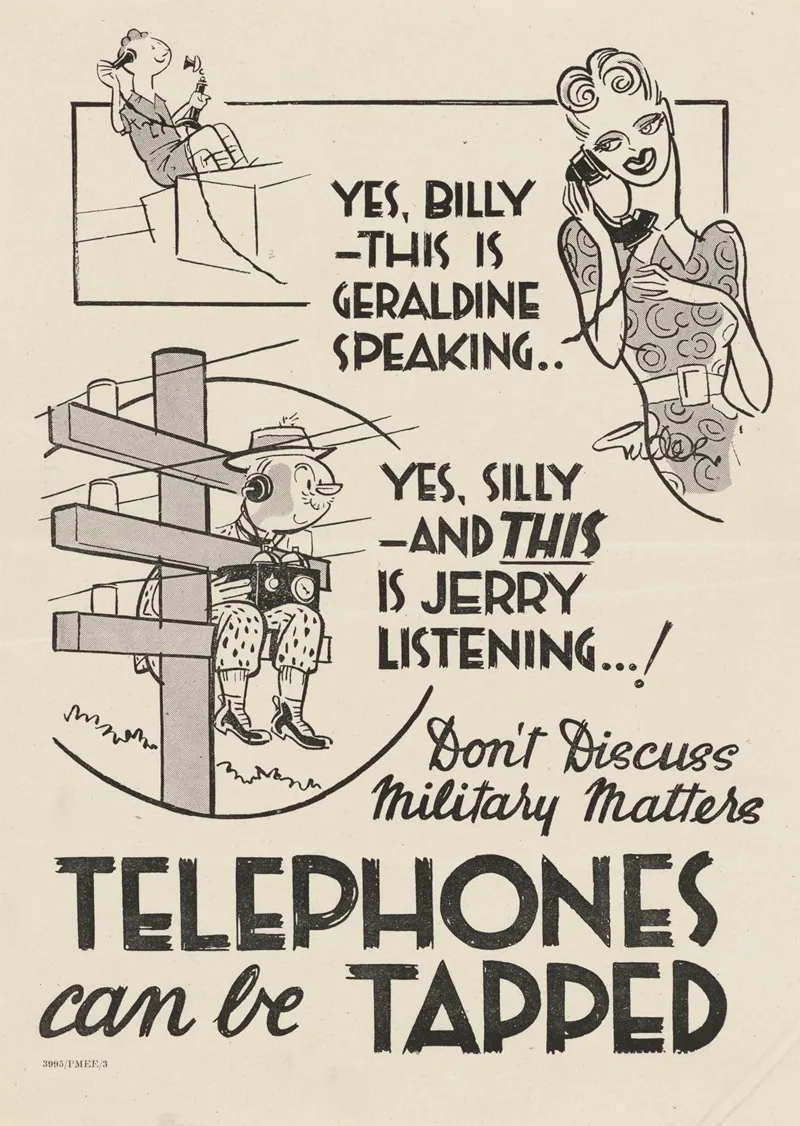 Dont Discuss Military Matters Telephones Can Be Tapped