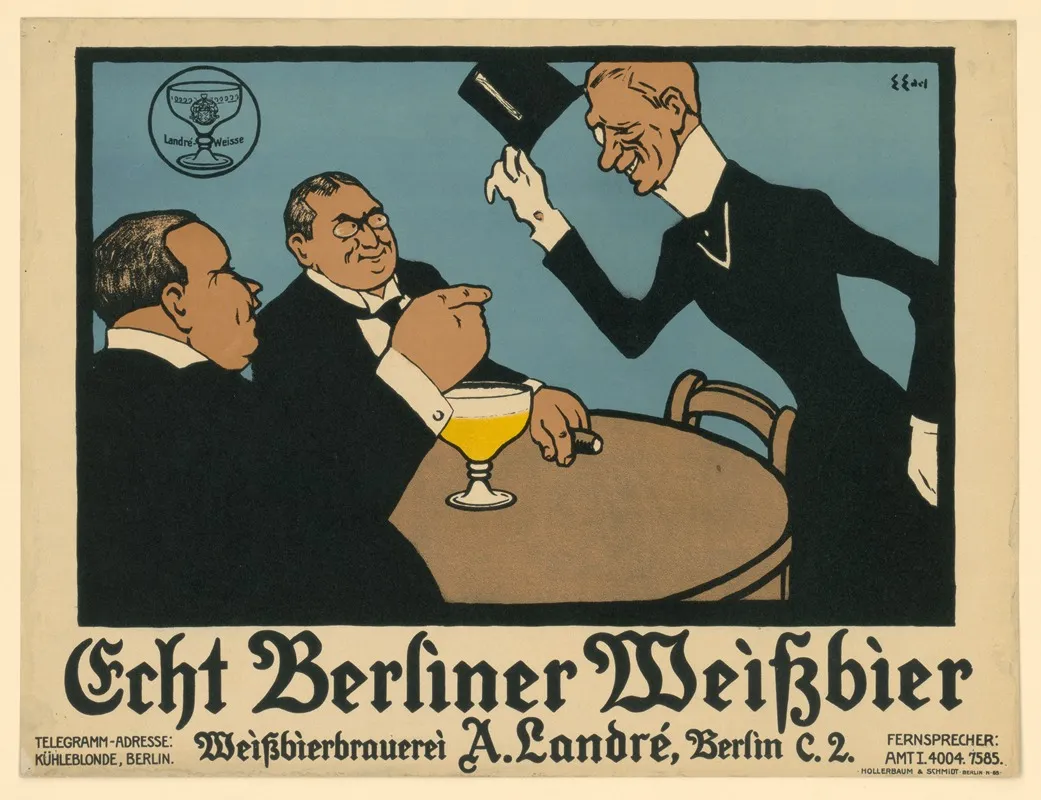 Echt Berliner Weisbier Weisbierbrauerei A Landre Wall Art by Edmund Edel - High-Resolution Digital Print