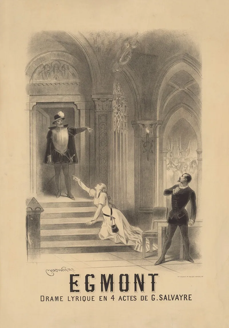 Egmont Drame Lyrique En 4 Actes De G Salvayre Wall Art by Antonin-Marie Chatinière - High-Resolution Digital Print