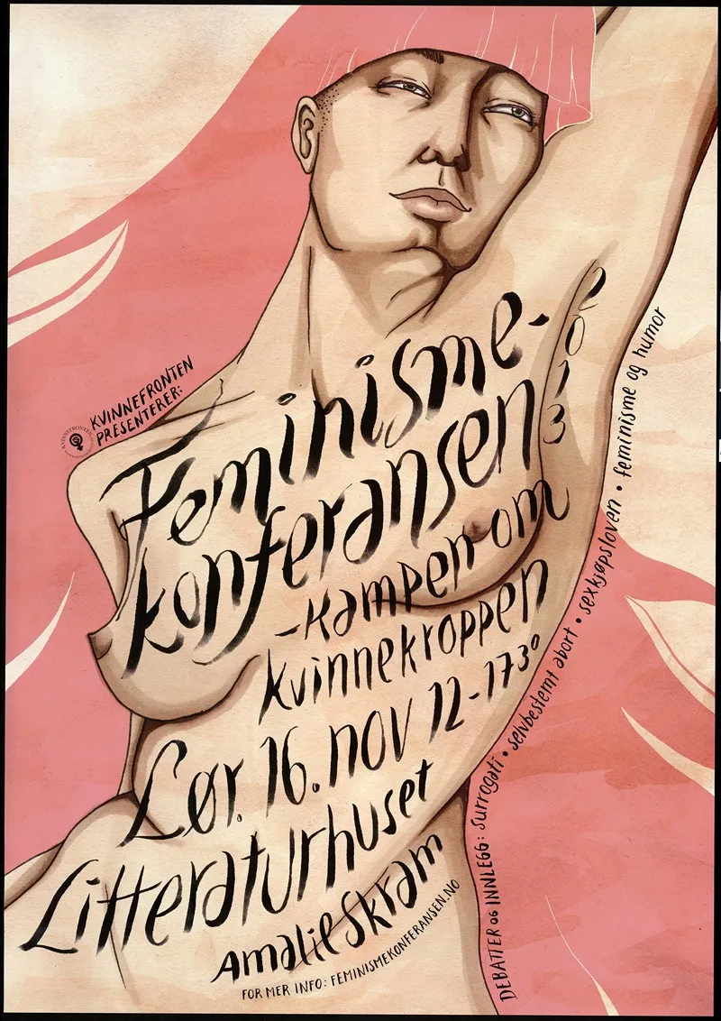 Feminisme Konferansen 2013 Kampen Om Kvinnekroppen Lor 16 Nov Litteraturhuset Amalie Skram Wall Art by Kvinnefronten (The Women's Front) - High-Resolution Digital Print