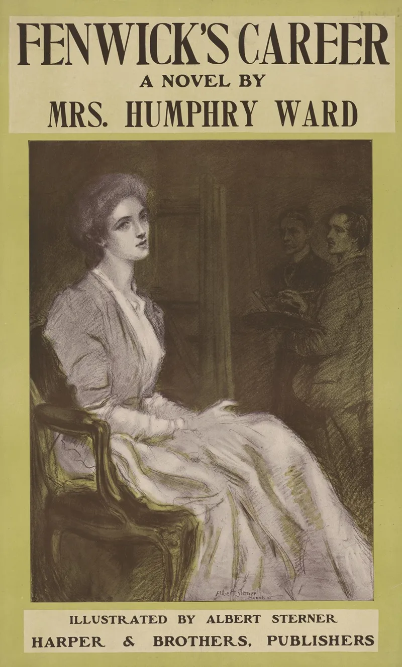 Fenwicks Career A Novel By Mrs Humphry Ward