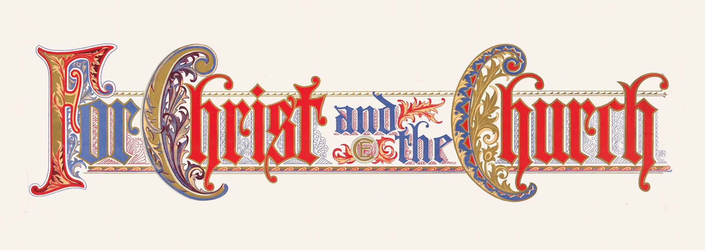 For Christ And The Church