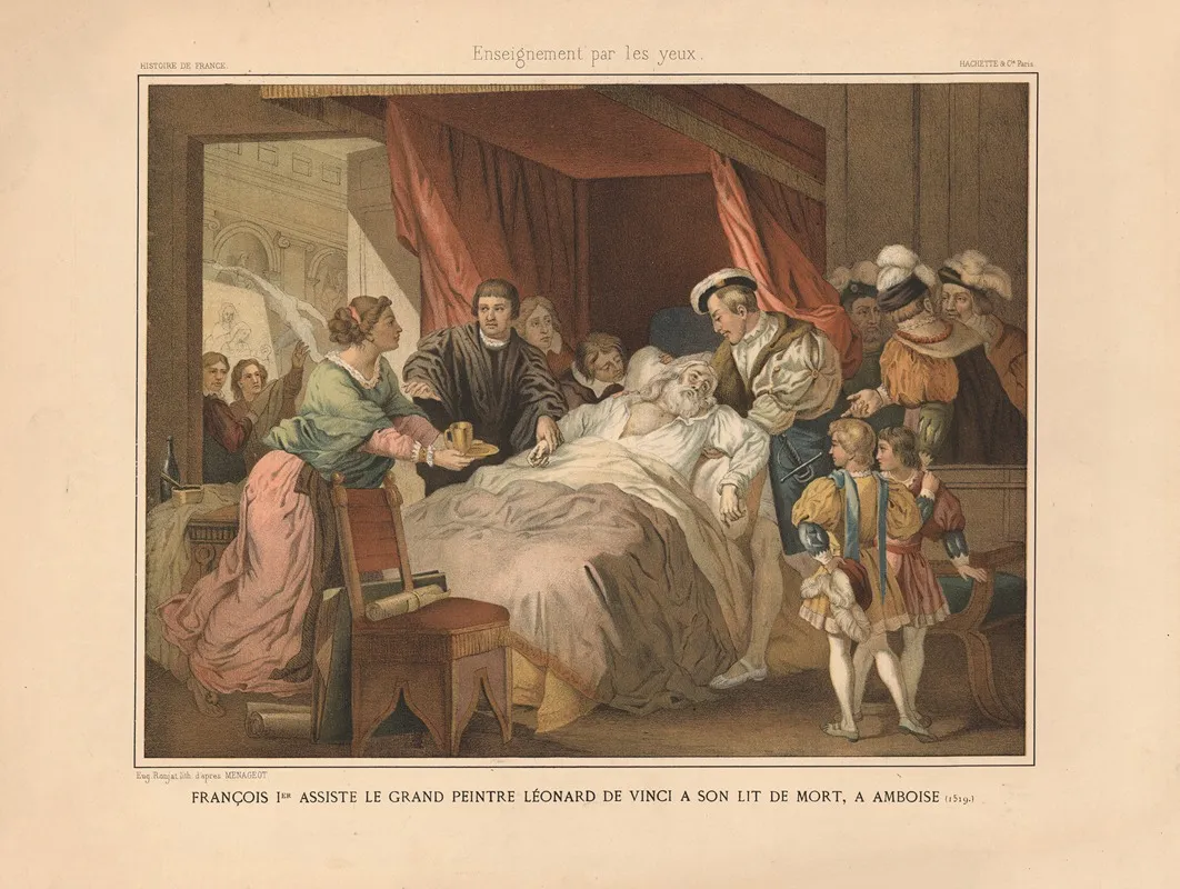 Francois I Attends To The Great Painter Leonardo Da Vinci On His Deathbed In Amboise 1519 Wall Art by François-Guillaume Ménageot - High-Resolution Digital Print