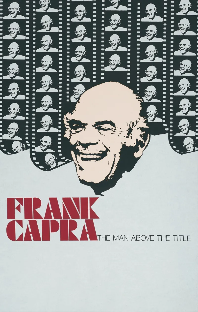 Frank Capra The Man Above The Title 2