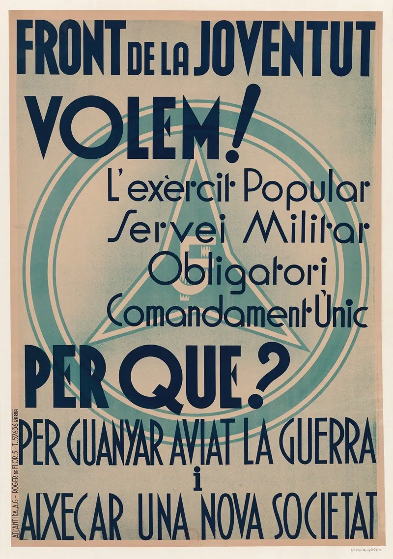 Front De La Joventut Volem Lexercit Popular Servei Militar Obligatori Comandament Unic