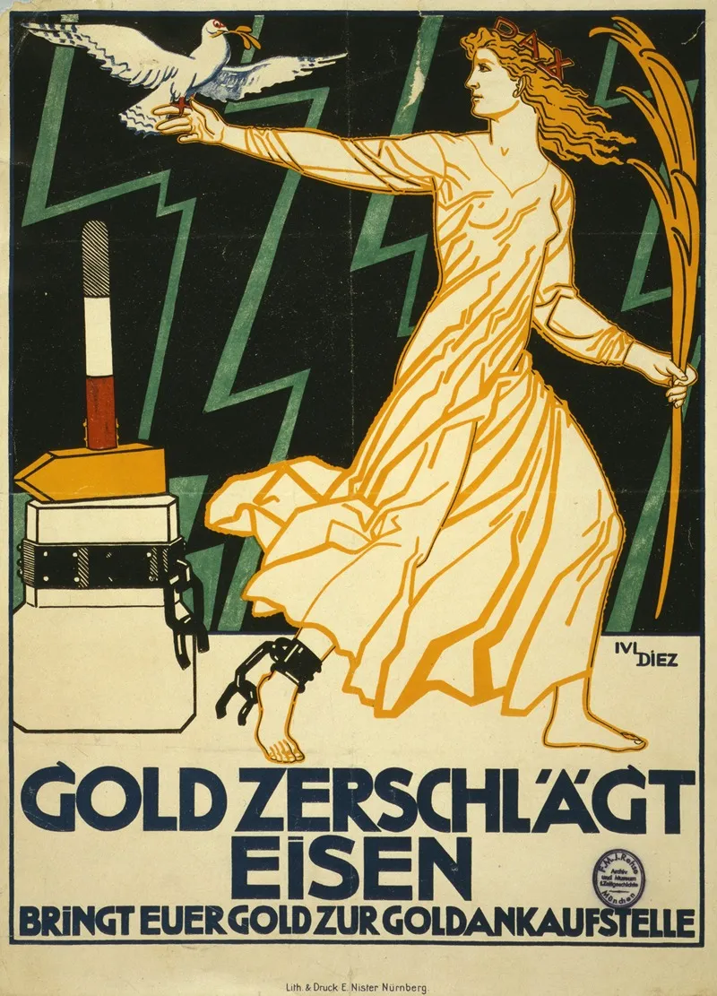 Gold Zerschlacht Eisen Bringt Eurer Gold Zur Goldankaufstelle Wall Art by Julius Diez - High-Resolution Digital Print