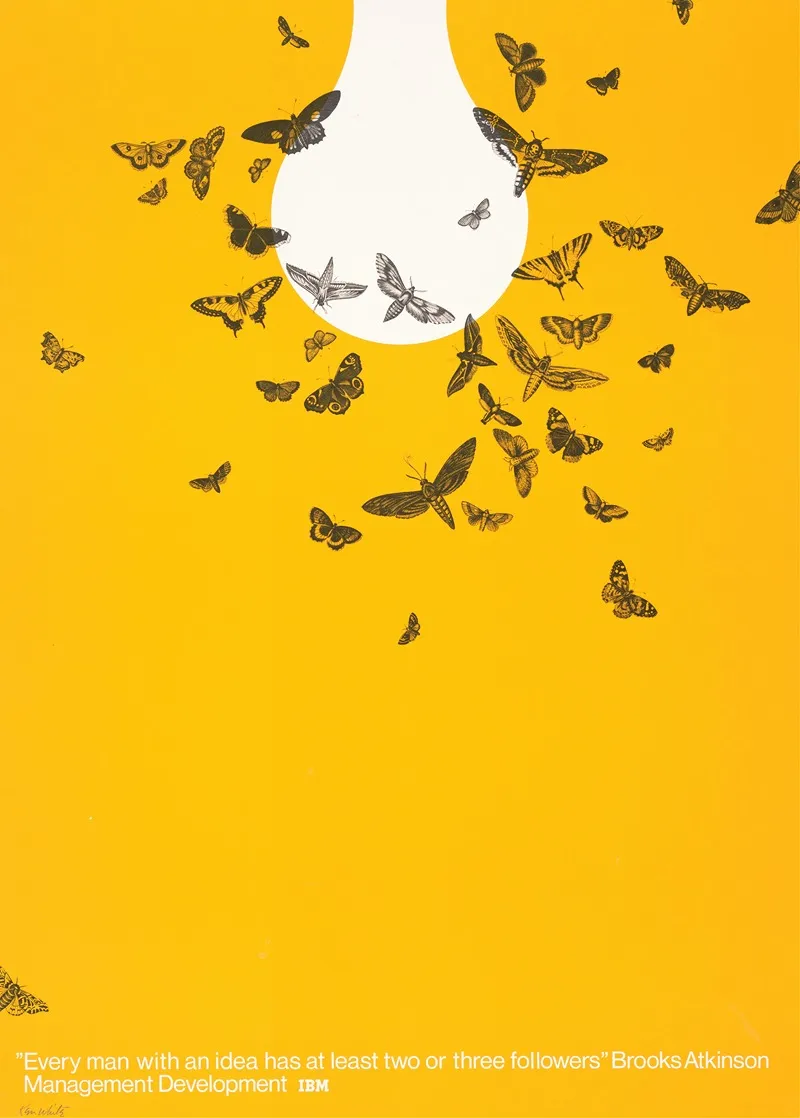 Ibm Every Man With An Idea Has At Least Two Or Three Followers Brooks Atkinson Wall Art by Ken White - High-Resolution Digital Print