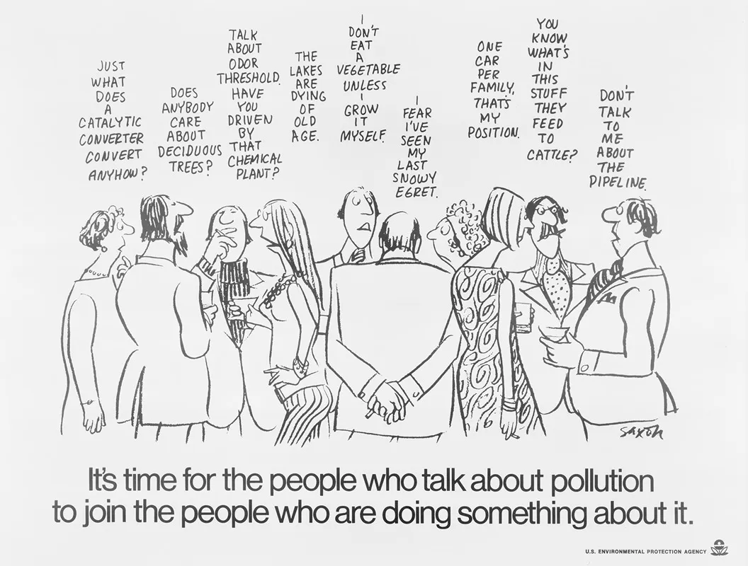 Its Time For The People Who Talk About Pollution To Join The People Who Are Doing Something About It Wall Art by Charles Saxon - High-Resolution Digital Print