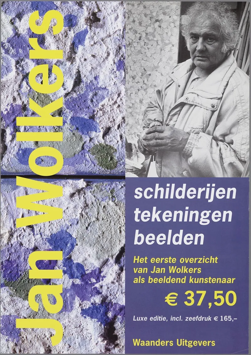 Jan Wolkers Schilderijen Tekeningen Beelden Het Eerste Overzicht Van Jan Wolkers Als Beeldend Kunstenaar Wall Art by Waanders - High-Resolution Digital Print