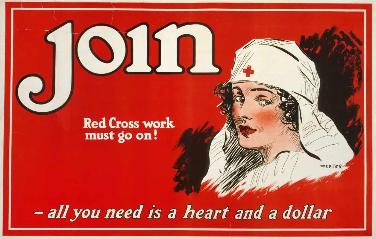 Join Red Cross Work Must Go On All You Need Is A Heart And A Dollar