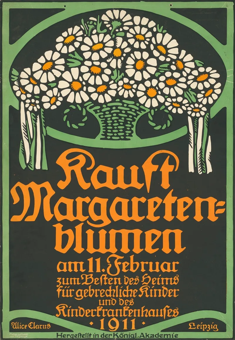 Kauft Margaretenblumen Zum Besten Des Heims Fur Gebrechliche Kinder Und Des Kinderkrankenhauses Wall Art by Alice Greinwald-Clarus - High-Resolution Digital Print