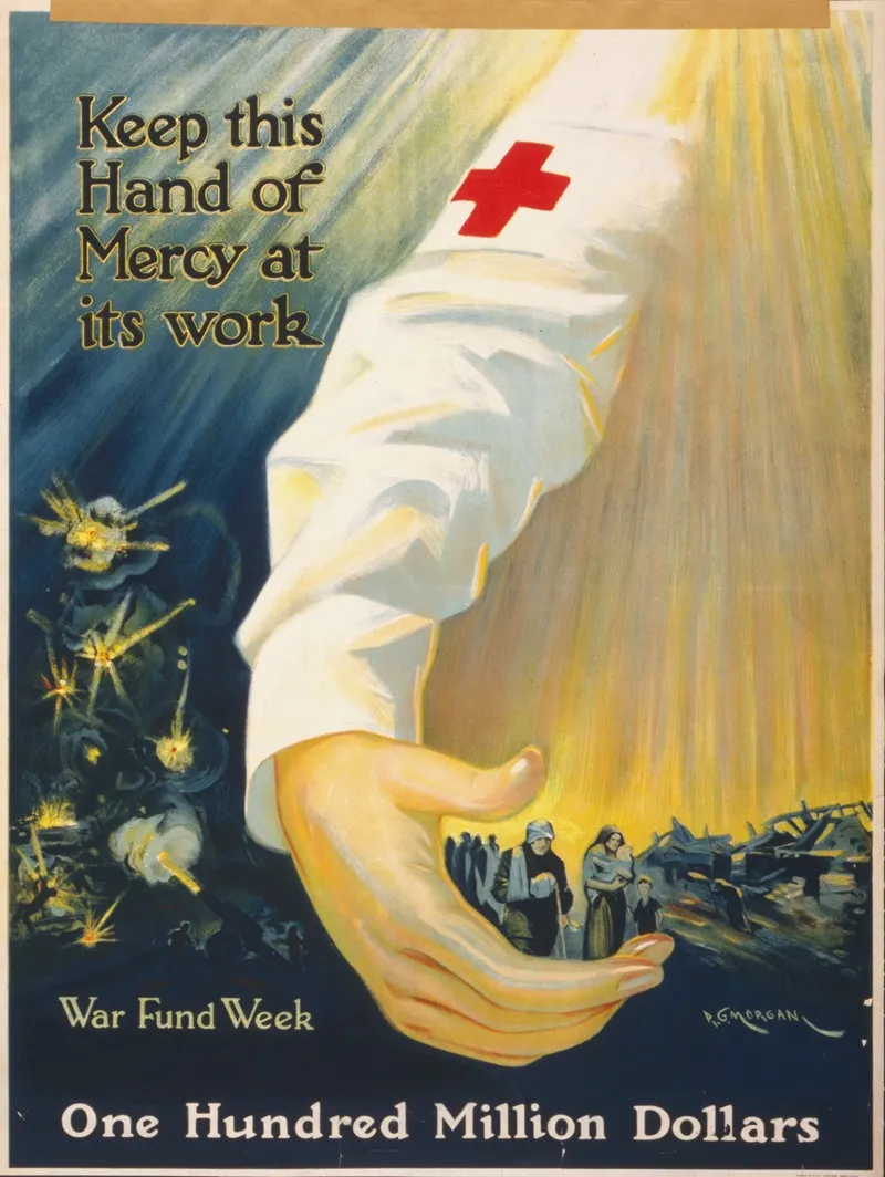 Keep This Hand Of Mercy At Its Work One Hundred Million Dollars War Fund Week Wall Art by P.G. Morgan - High-Resolution Digital Print