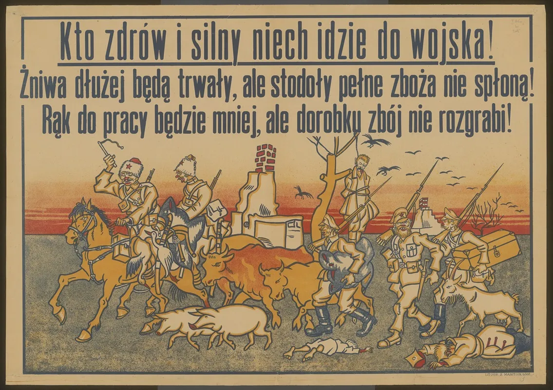 Kto Zdrow I Silny Niech Idzie Do Wojska Wall Art by Z. Manitius - High-Resolution Digital Print