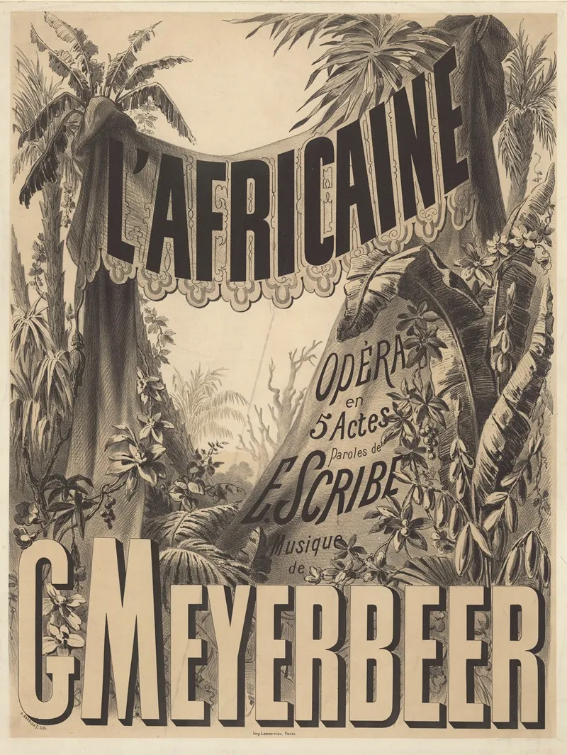 L Africaine Opera En 5 Actes Paroles De E Scribe Musique De G Meyerbeer Wall Art by Antoine Barbizet - High-Resolution Digital Print