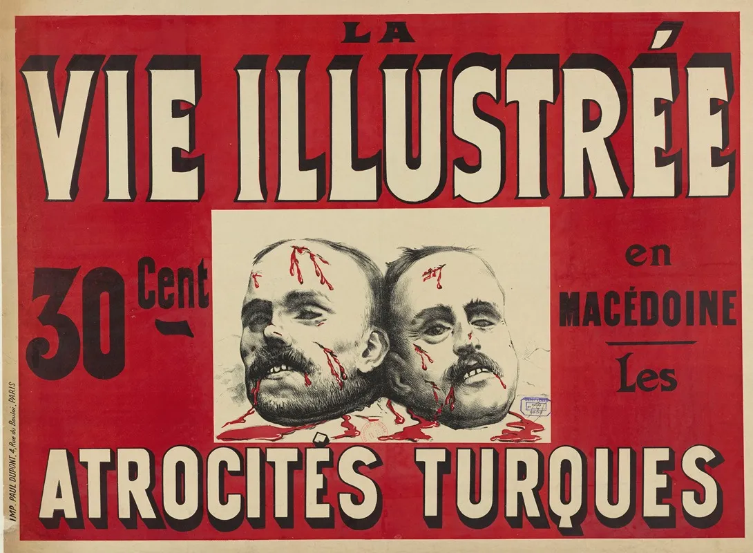 La Vie Illustree En Macedoine Les Atrocites Turques Wall Art by Imp. Paul Dupont - High-Resolution Digital Print