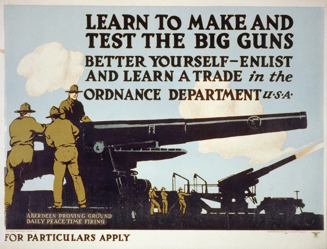 Learn To Make And Test The Big Guns Better Yourself Enlist And Learn A Trade In The Ordnance Dept