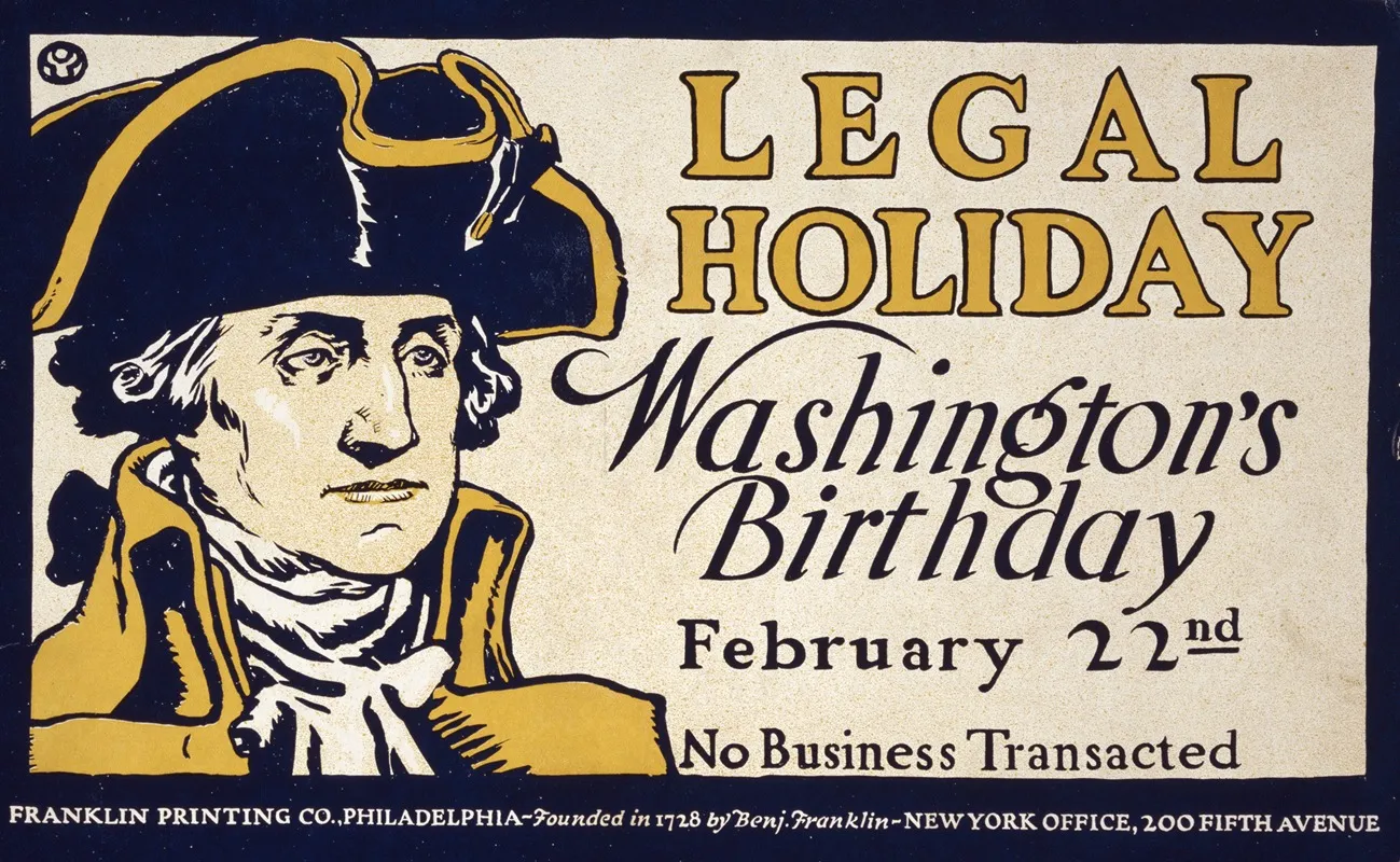 Legal Holiday Washingtons Birthday February 22nd No Business Transacted