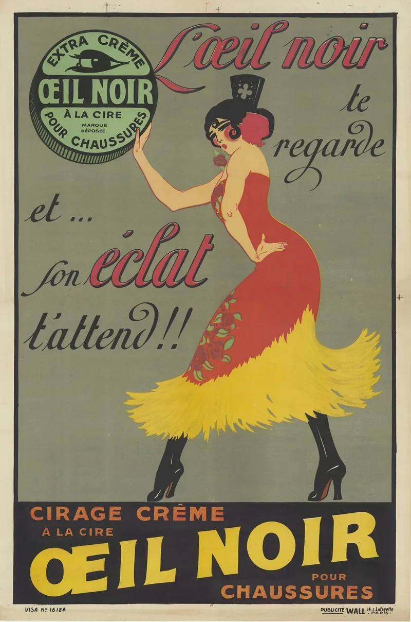Loeil Noir Te Regarde Et Son Eclat T Attend Cirage Creme A La Cire Wall Art by Publicité Wall - High-Resolution Digital Print