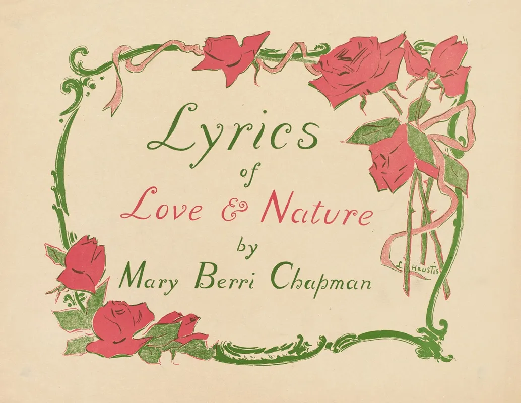 Lyrics Of Love Nature By Mary Berri Chapman Wall Art by Louise Lyons Heustis - High-Resolution Digital Print