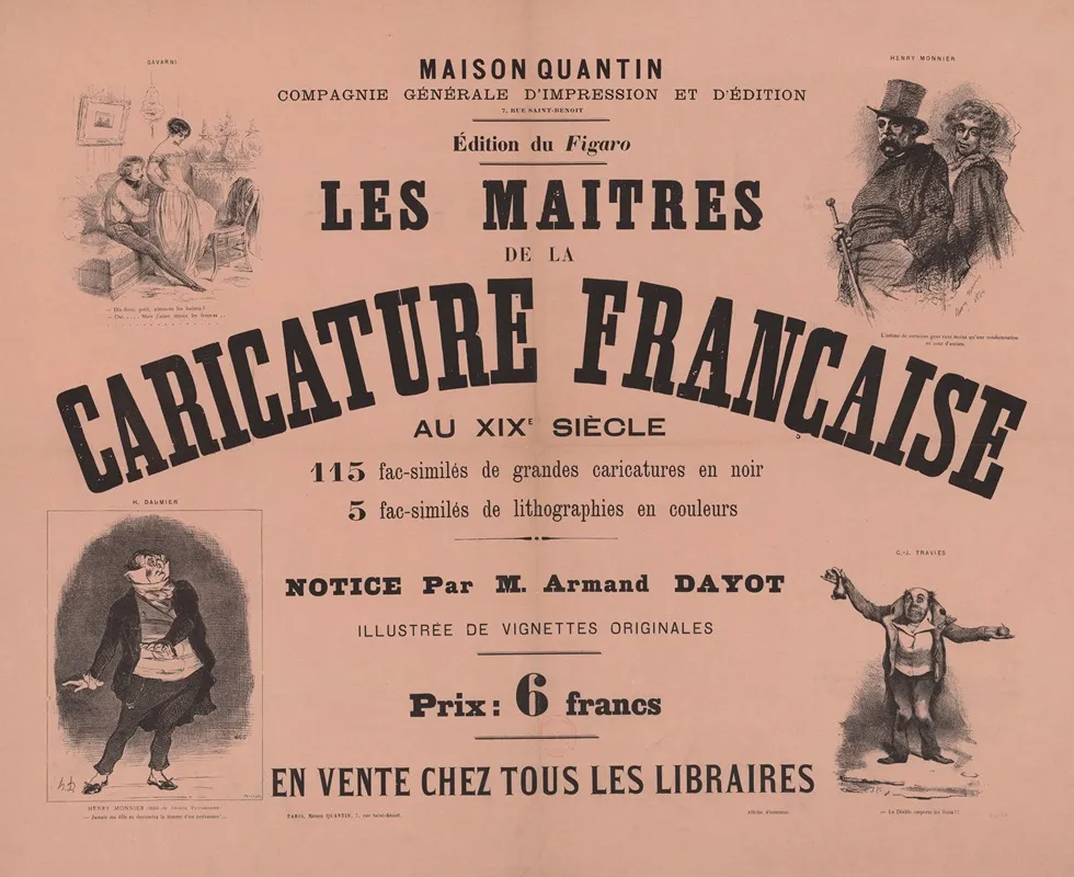 Maison Quantin Les Maitres De La Caricature Francaise Au Xixe Siecle