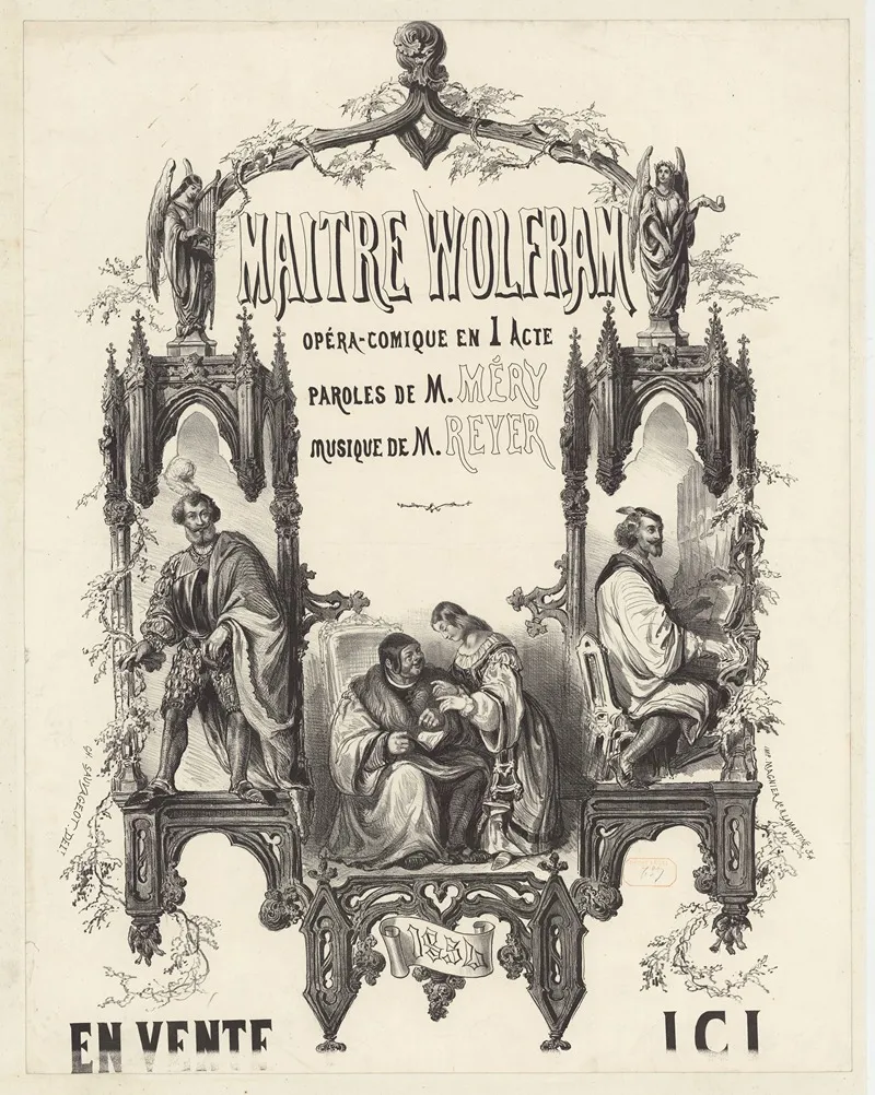 Maitre Wolfram Opera Comique En Un Acte Paroles De M Mery Musique De M Reyer Wall Art by Imp. Magnier - High-Resolution Digital Print