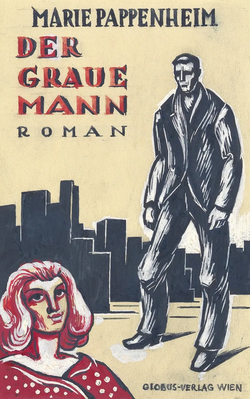 Marie Pappenheim Der Graue Mann Roman Globus Verlag Wien Variante 1