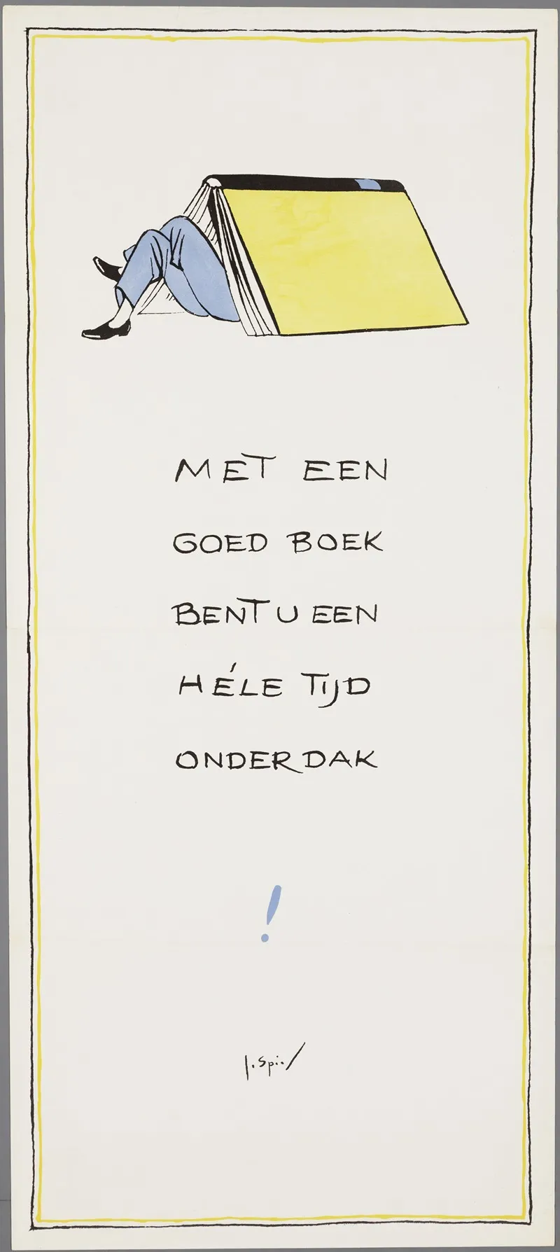 Met Een Goed Boek Bent U Een Hele Tijd Onder Dak Wall Art by Jo Spier - High-Resolution Digital Print
