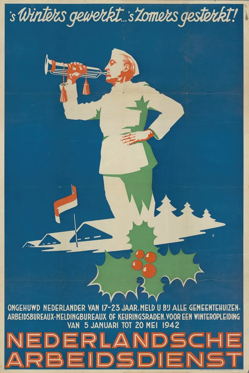 Nederlandsche Arbeidsdienst Met Het Opschrift S Winters Gewerkt S Zomers Gesterkt