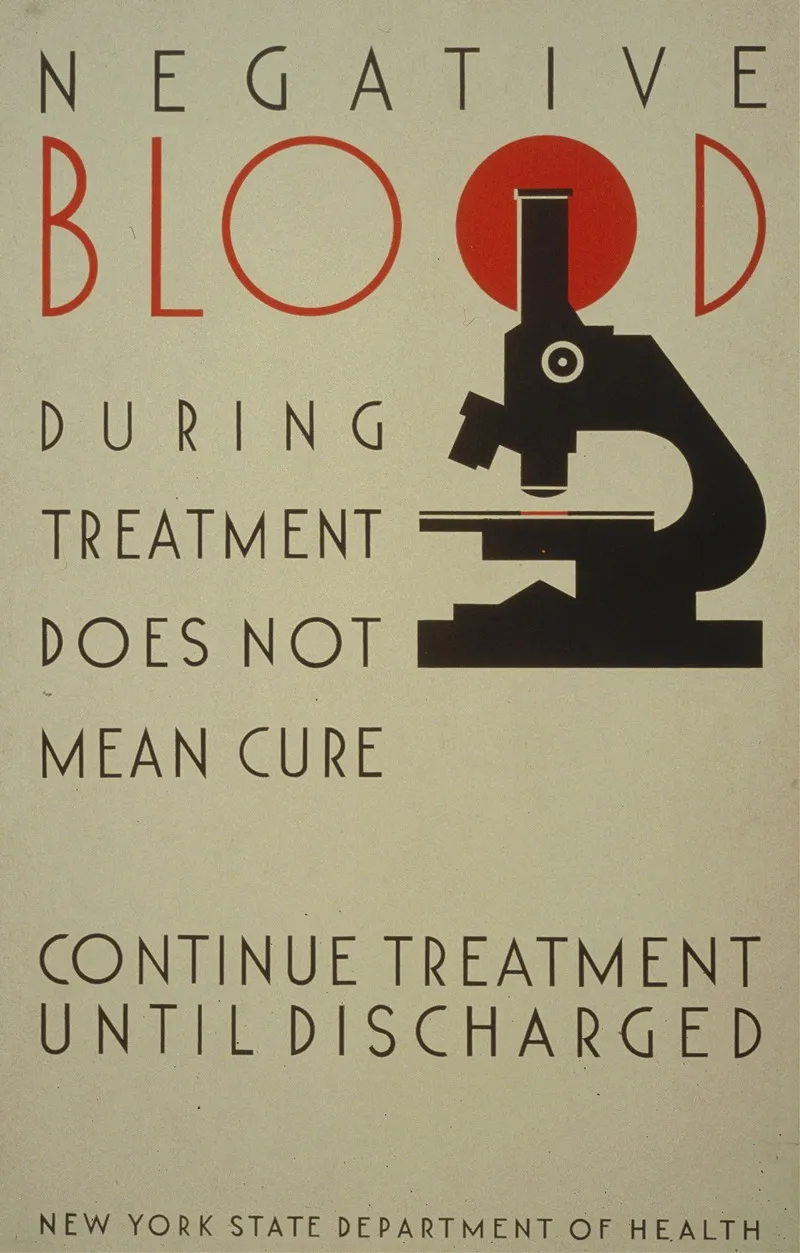 Negative Blood During Treatment Does Not Mean Cure Continue Treatment Until Discharged Wall Art by Leslie Bryan Burroughs - High-Resolution Digital Print