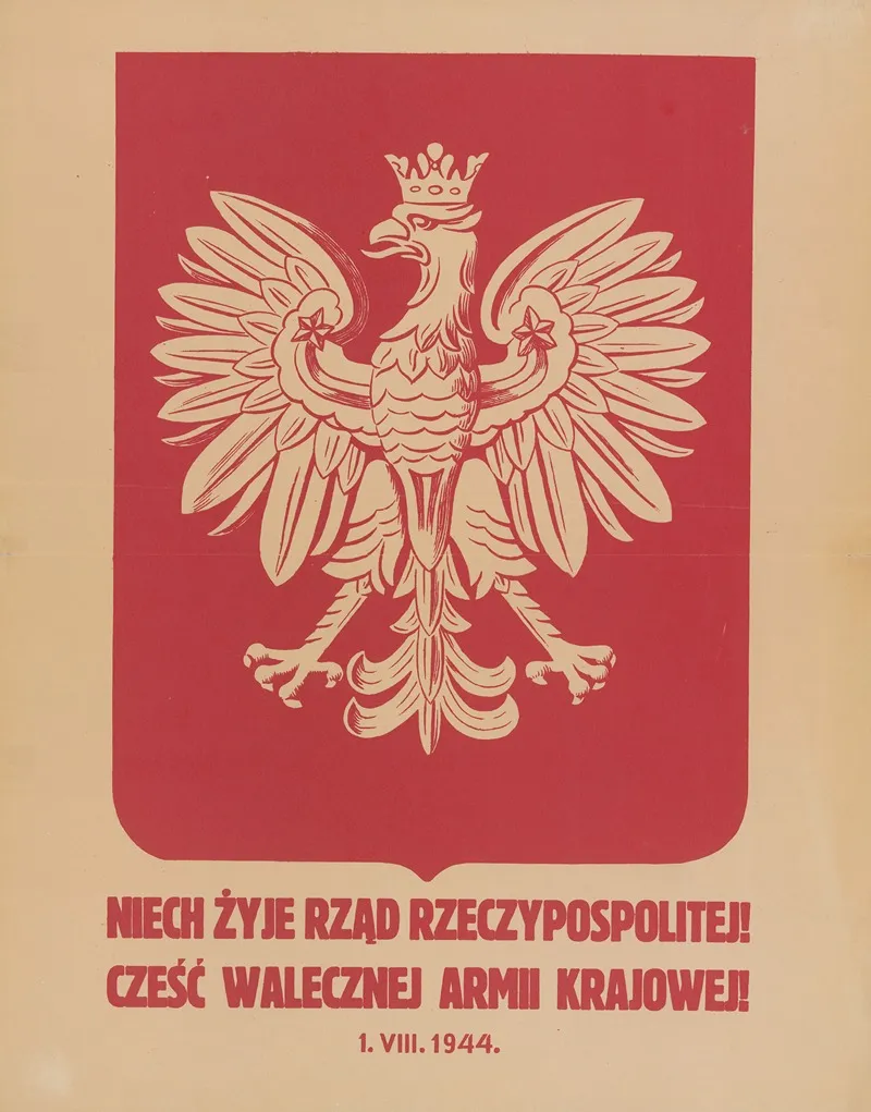 Niech Zyje Rzad Rzeczypospolitej Czesc Walecznej Armii Krajowej 1 Viii 1944