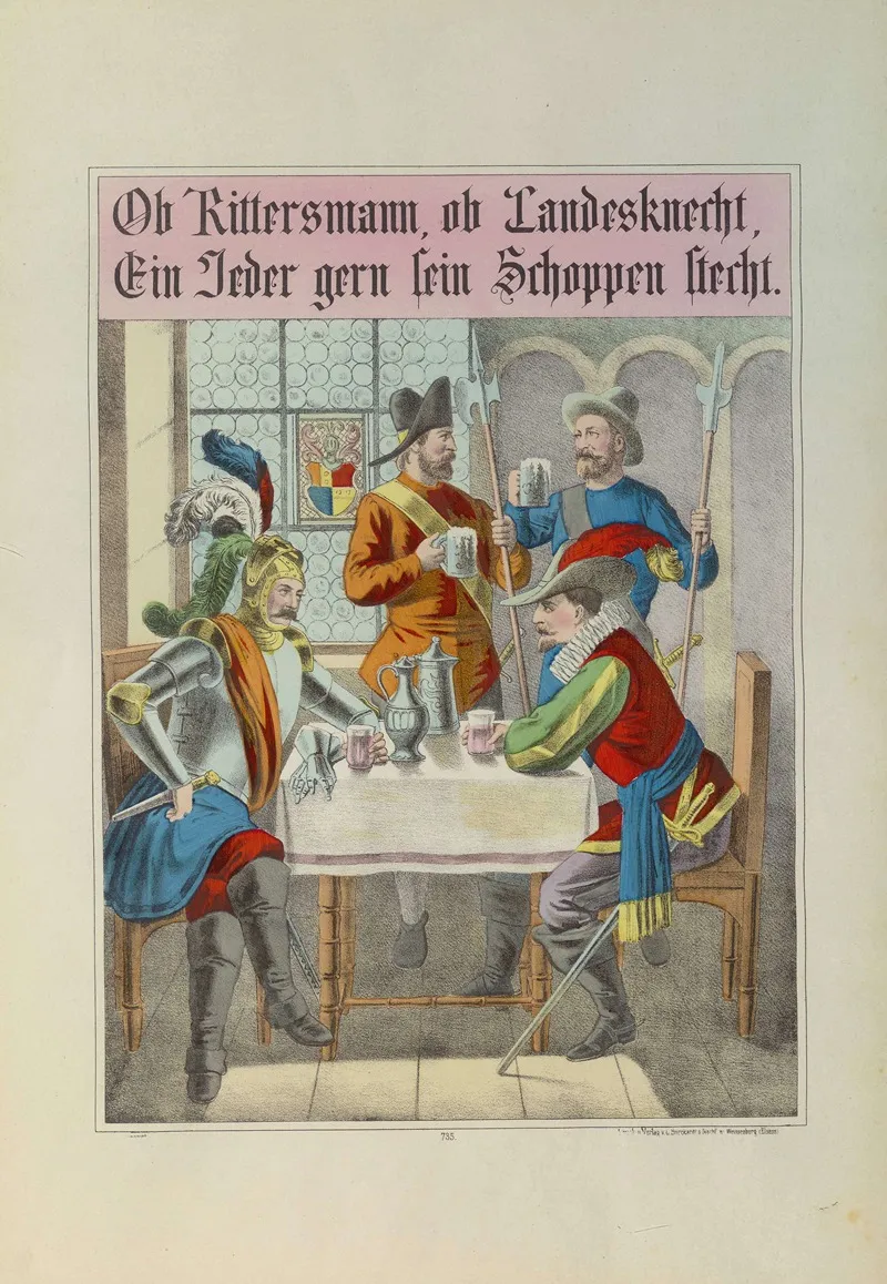 Ob Rittersmann Ob Landesknecht Ein Jeder Gern Sein Schoppen Stecht