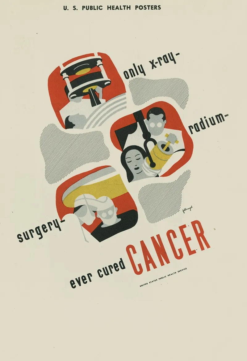 Only X Ray Radium Surgery Ever Cured Cancer Wall Art by U.S. Public Health Service - High-Resolution Digital Print