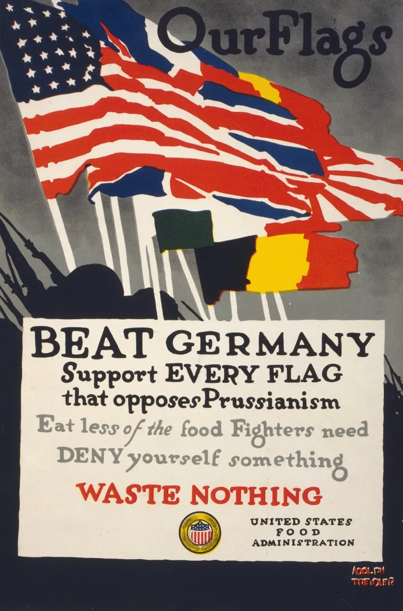 Our Flags Beat Germany Support Every Flag That Opposes Prussianism Wall Art by Adolph Treidler - High-Resolution Digital Print